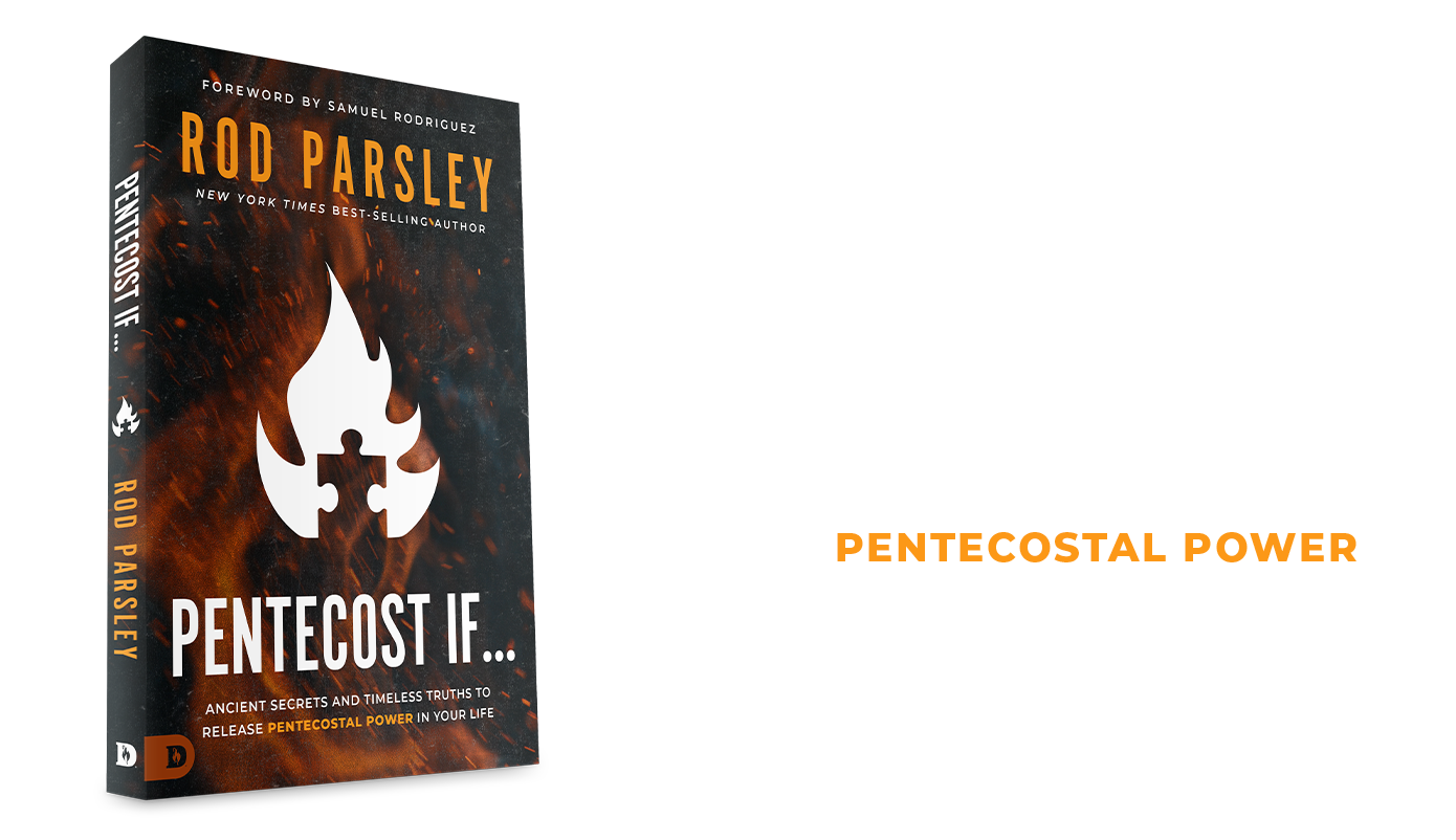 Pentecost If... Ancient Secrets and Timeless Truths to Release Pentecostal Power in Your Life